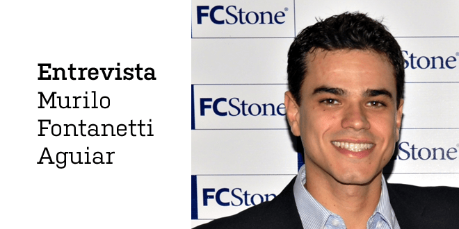 Entrevista | Murilo Fontanetti Aguiar - Intl Fcstone - 1